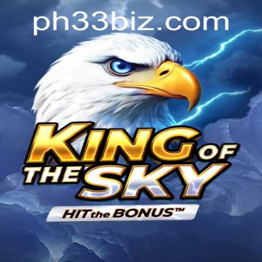 Unveiling KingOfTheSky: The Next Big Thing in Gaming with PH33 Strategy